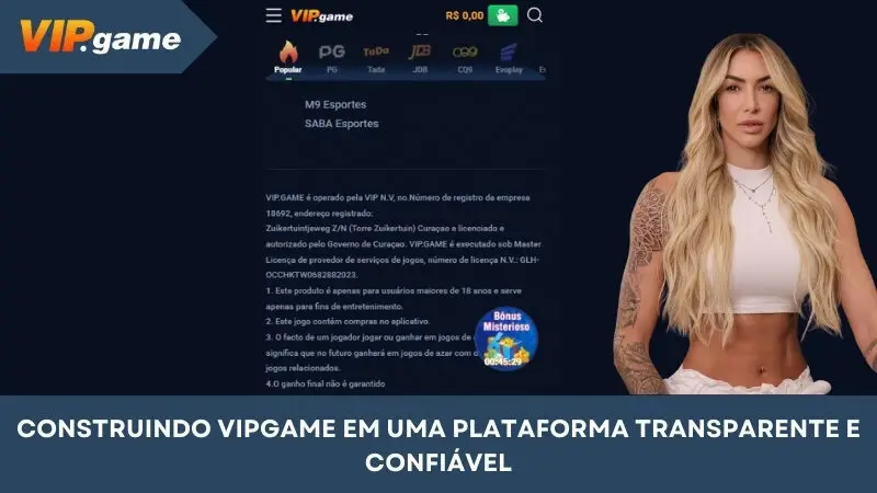 Construindo Vipgame com base em uma base transparente e confiável