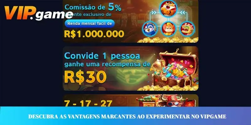 Descubra vantagens excepcionais ao experimentar no VIPGAME