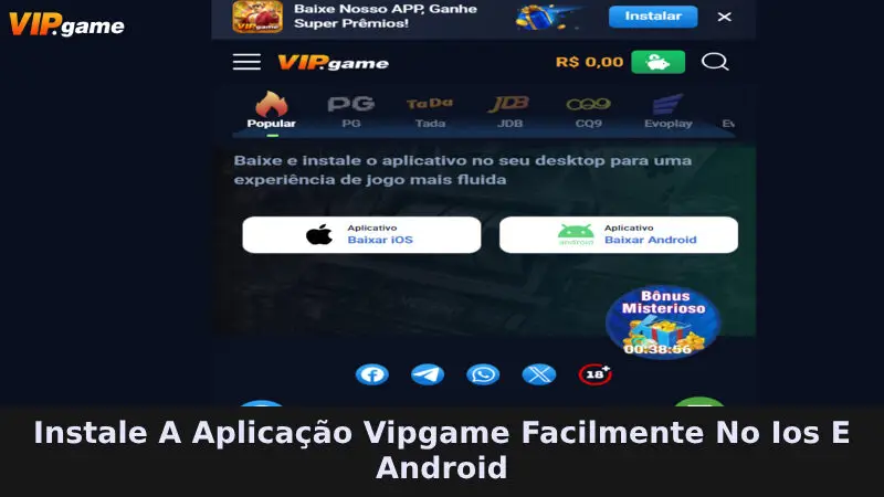 Instale o aplicativo VIPGAME facilmente no iOS e Android