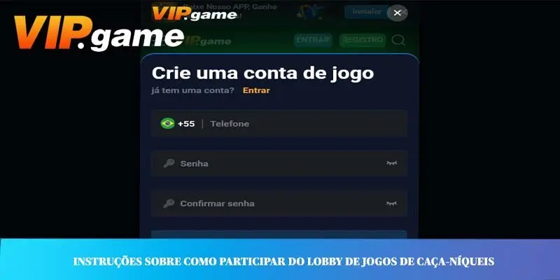Instruções sobre como participar do lobby de jogos de caça-níqueis