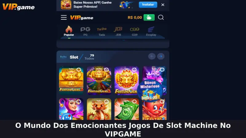 O emocionante mundo dos jogos de slots no VIPGAME