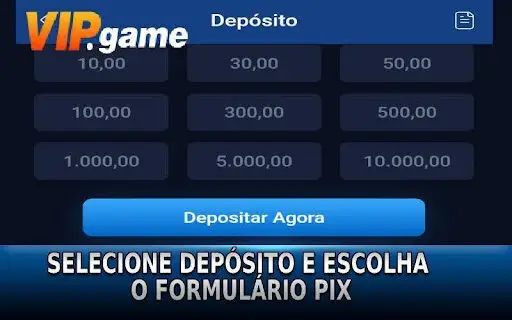 Selecione Depósito e escolha o formulário PIX