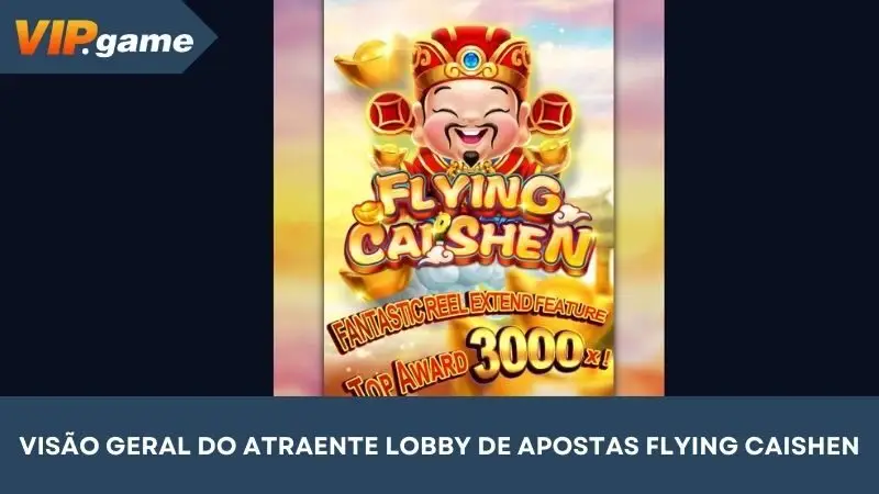 Uma visão geral da atraente sala de apostas Flying Caishen